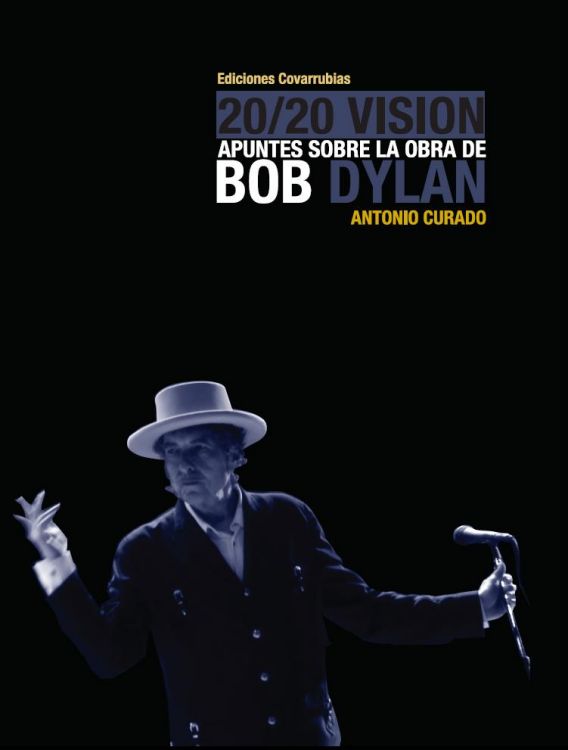 apuntes sobre la obra de bob dylan book in Spanish