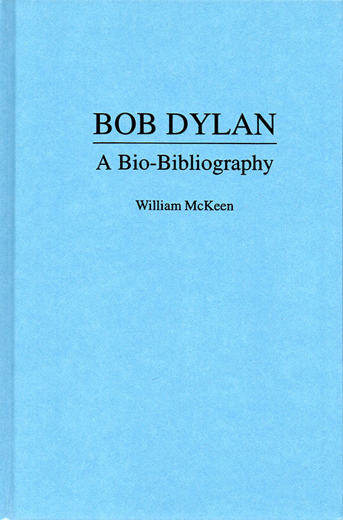 a bio-bibliography 1993 Bob Dylan book