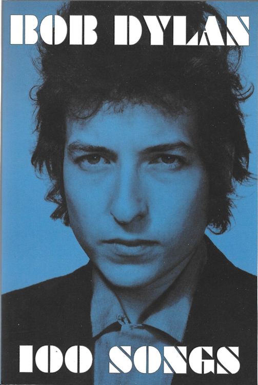 Bob Dylan 100 songs simon & schuster USA book