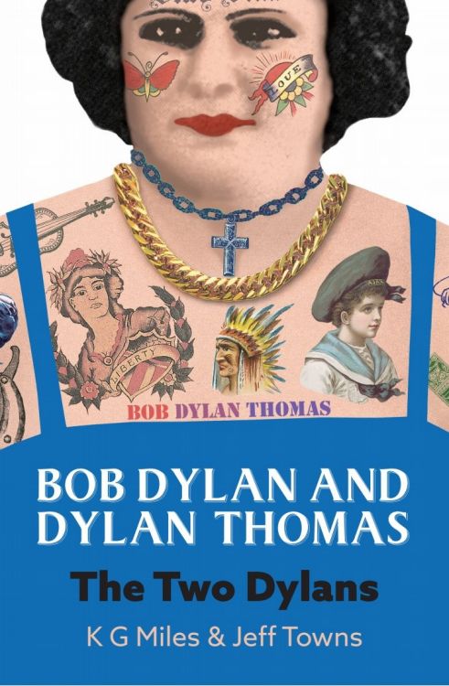 BOB DYLAN AND DYLAN THOMAS book