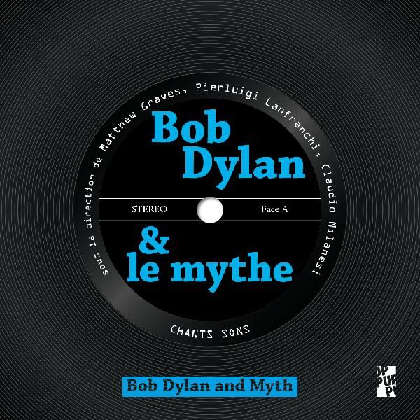 bob dylan et le mythe book in French