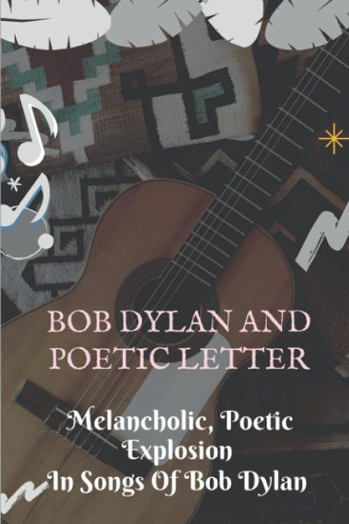 BOB DYLAN AND POETIC LETTER wikipedia print out