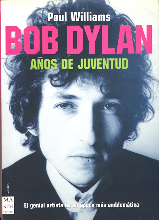 anos de juventud paul williams bob dylan book in Spanish