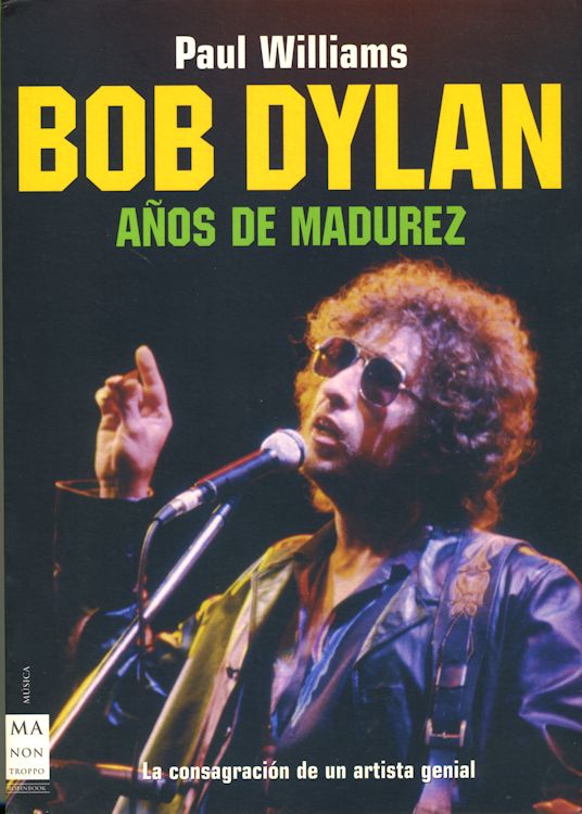 anos de madurez paul williams bob dylan book in Spanish