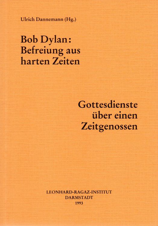 bob dylan befreiung aus harten zeiten book in German