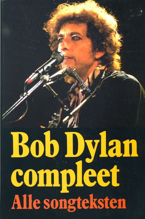 bob dylan compleet alle songteksten book in Dutch