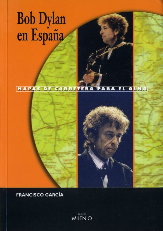 bob dylan en espana mapas de carretera para el alma book in Spanish