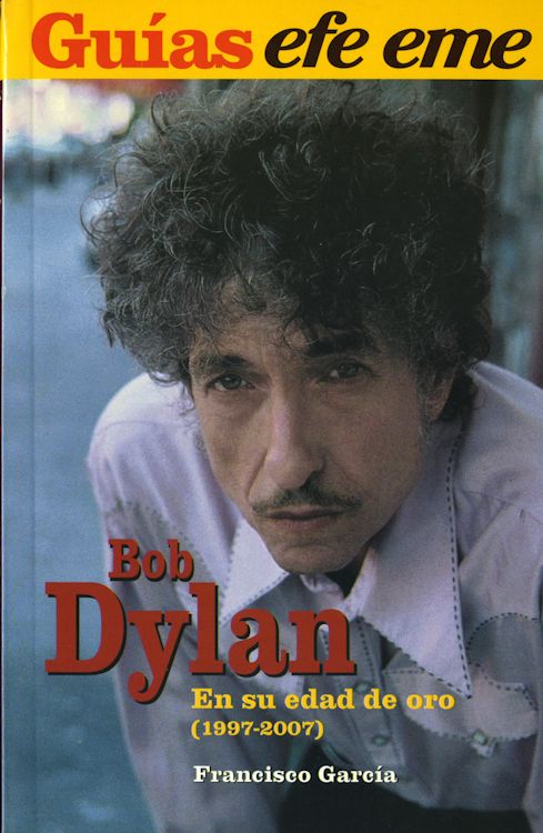 bob dylan en su edad de oro book in Spanish