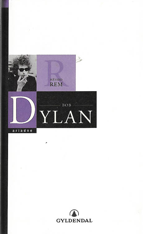 bob dylan havard rem hardback rem-havard gyldendal 1999 book in Norwegian