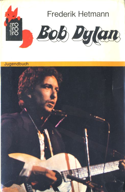 bob dylan frederik hetmann book in German 1976