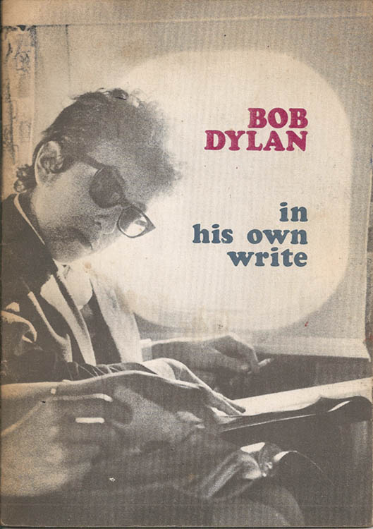 Bob Dylan in his own write personal sketches 1962-65 book alternate colour
