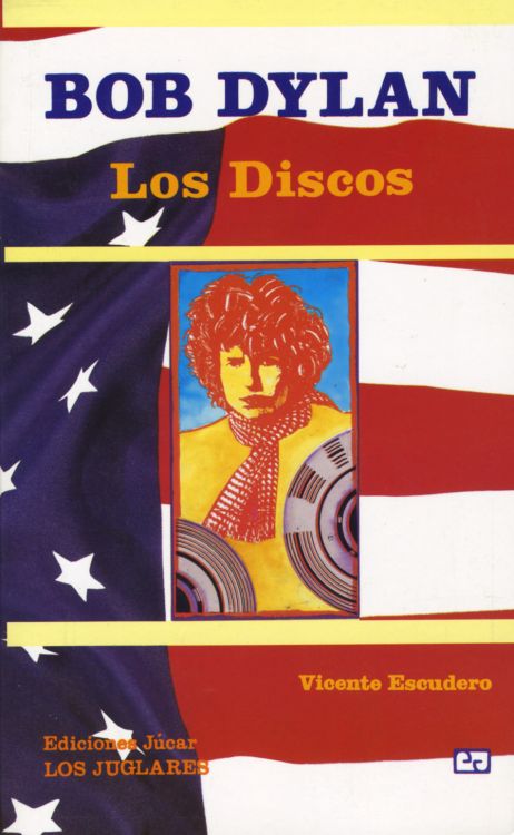 bob dylan los discos escudero book in Spanish