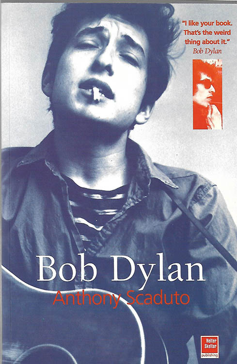 Bob Dylan anthony scaduto helter skelter 1996