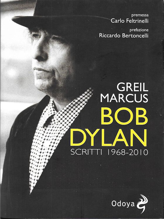 bob dylan scritti 1968-2010 odoya 2016 paperback book in Italian