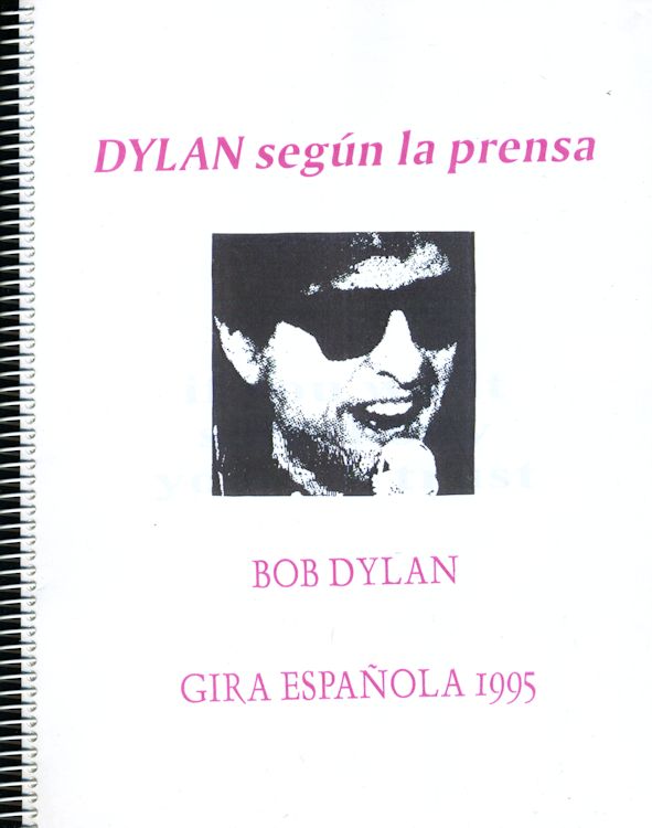 bob dylan segun la prensa  gira espanola 1995 book in Spanish
