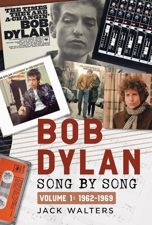 Bob Dylan song by song book