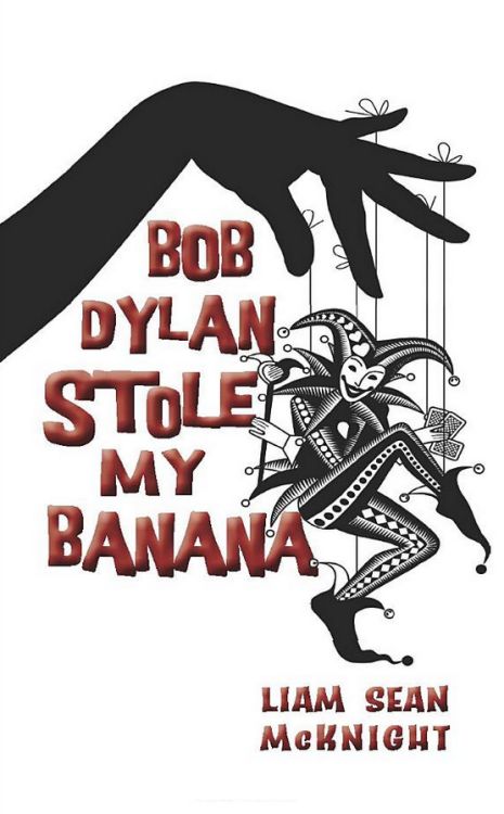 Bob Dylan stole my banana