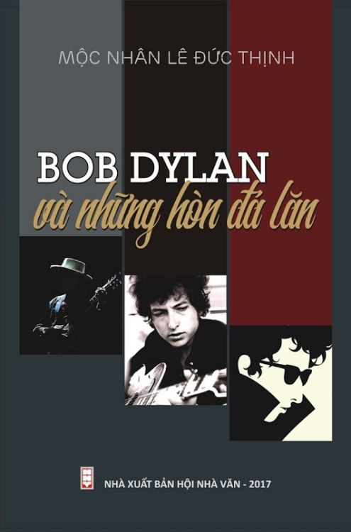 BOB DYLAN - BOB DYLAN - NGÀY SAU BIẾT ĐẾN BAO GIỜ book in vietnamese