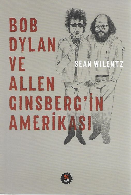 bob dylan ve allen ginsberg in amerikasi book in Turkish