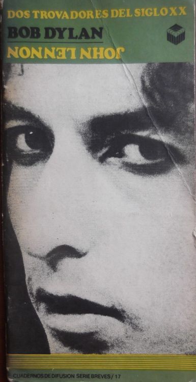 bob dylan y john lennon dos trovadores del siglo XX book in Spanish