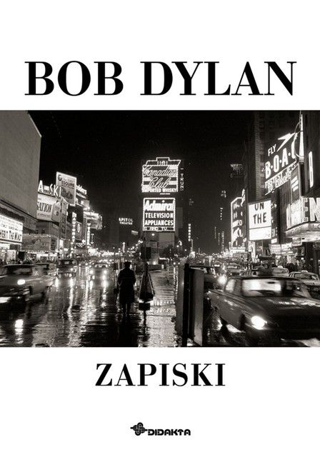 zapiski bob dylan book in Slovenian 2005
