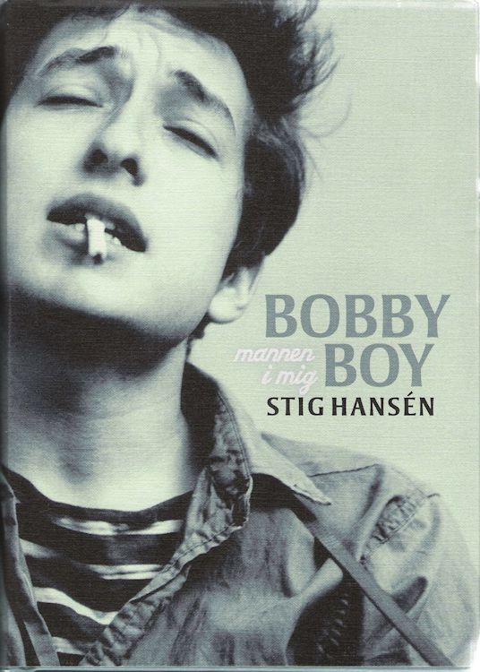 bobby boy mannen i mig Dylan book in Swedish