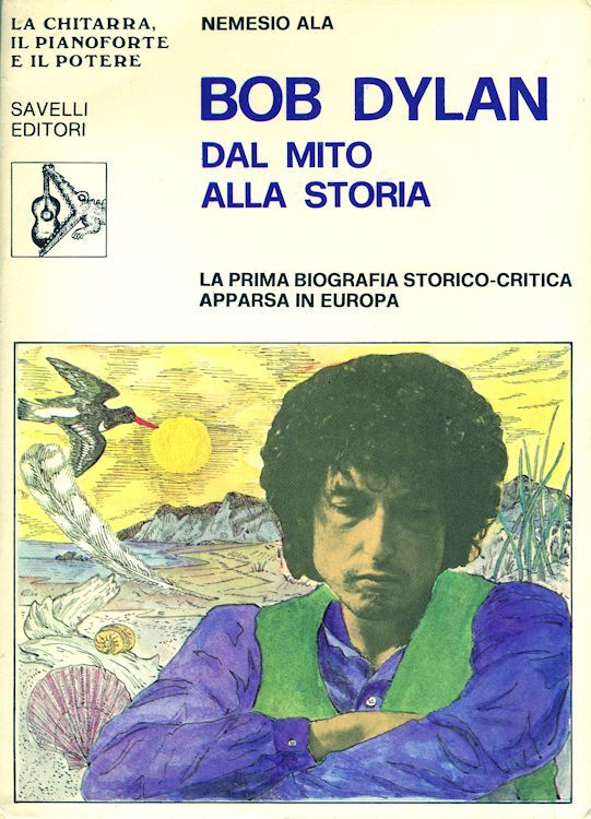 dal mito alla storia bob dylan book in Italian