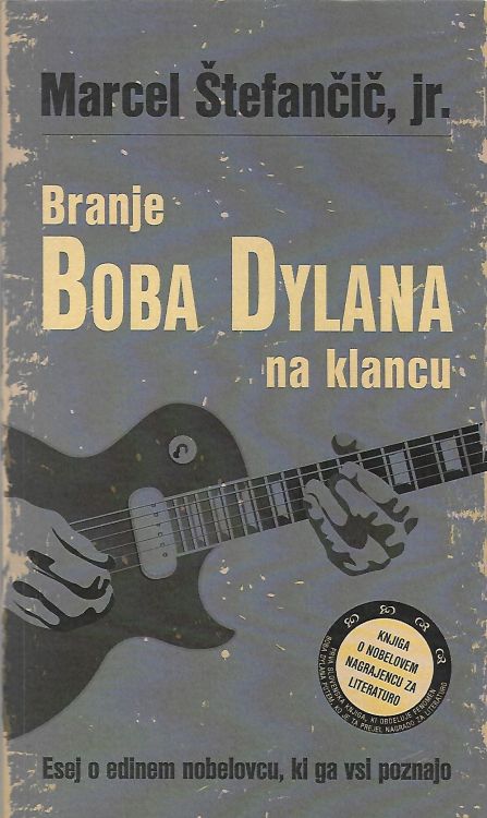 branje boba dylan na klancu bob dylan book in Slovenian