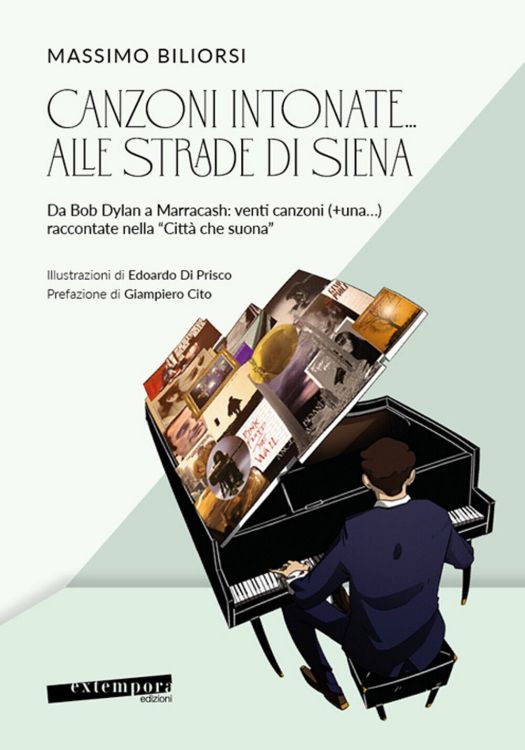 CANZONI INTONATE ALLE STRADE DI SIENA book in Italian