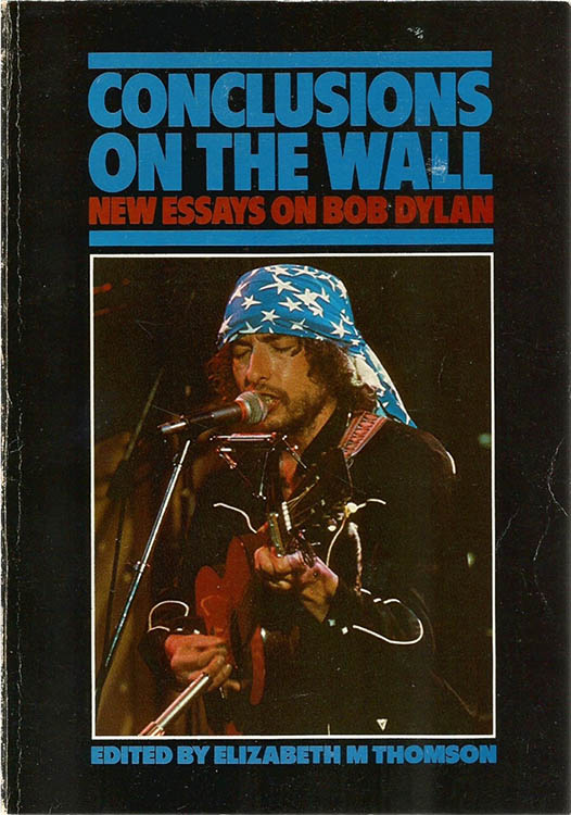 conclusion on the wall Bob Dylan book