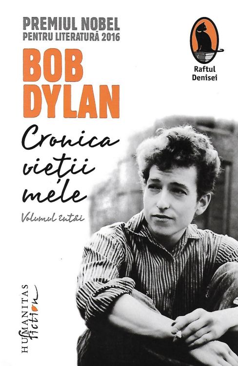 cronica vietii mele bob Dylan book in Romanian 2016