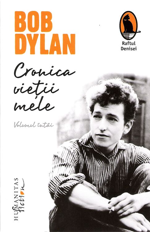 cronica vietii mele bob Dylan book in Romanian 2015