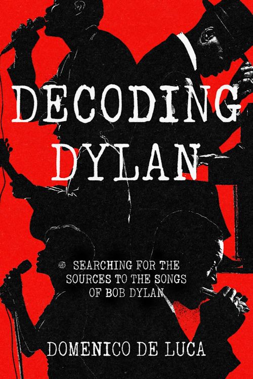 Decoding Dylan book by Domenico De Luca