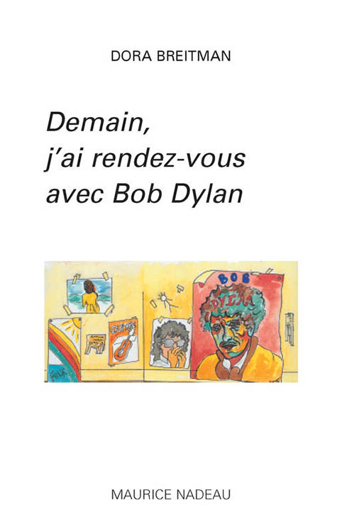 demain j'ai rendez-vous avec bob dylan book in French