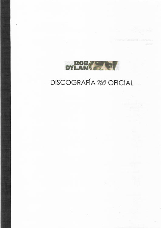 bob dylan discografia no oficial Vicente Escudero book in Spanish