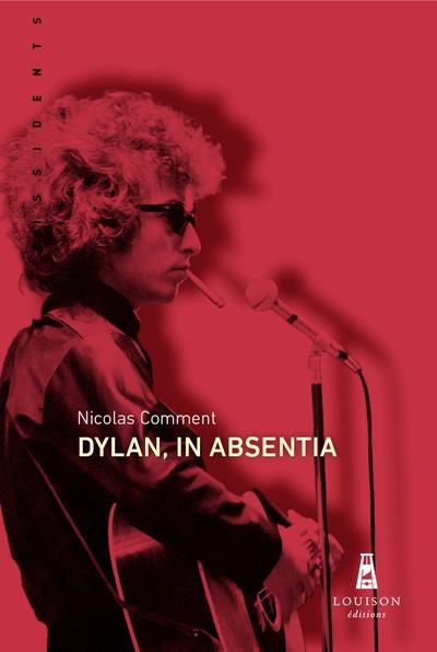 dylan in absentia book in French