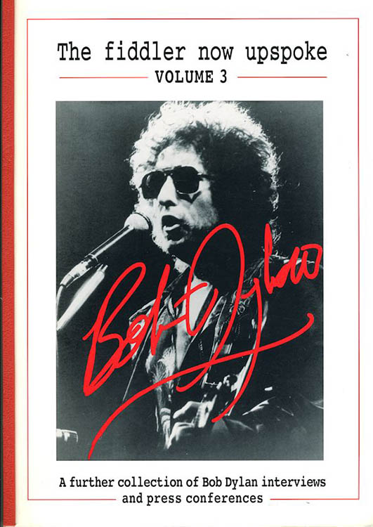 the fiddler now upspoke volume 3 Bob Dylan book