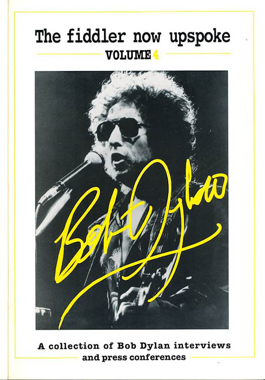 the fiddler now upspoke volume 4 Bob Dylan book