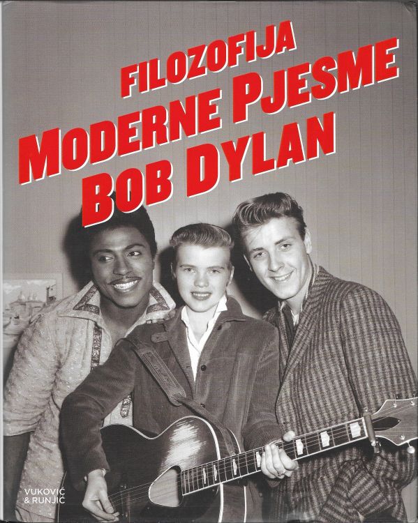 bob Dylan filizofja moderne pjesme book in Croatian
