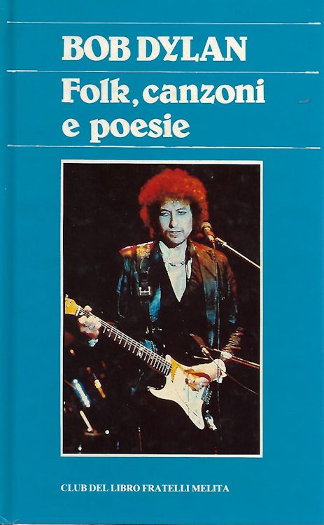 folk canzoni e poesie bob dylan book in Italian hardcover