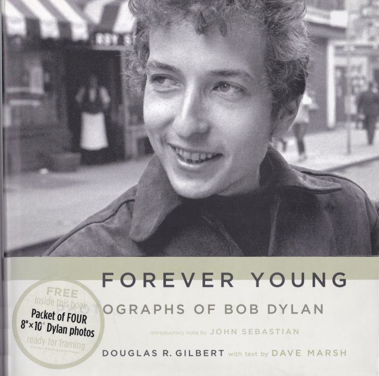 forever young photographs of Bob Dylan hardcover book w sticker