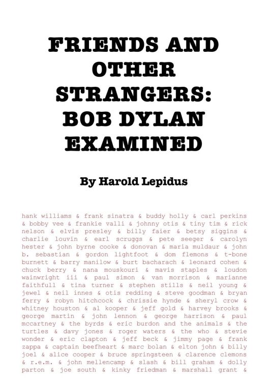 friends and other strangers Bob Dylan examined book