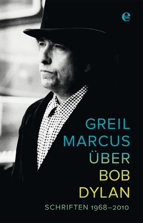 greil marcus über bob dylan book in German