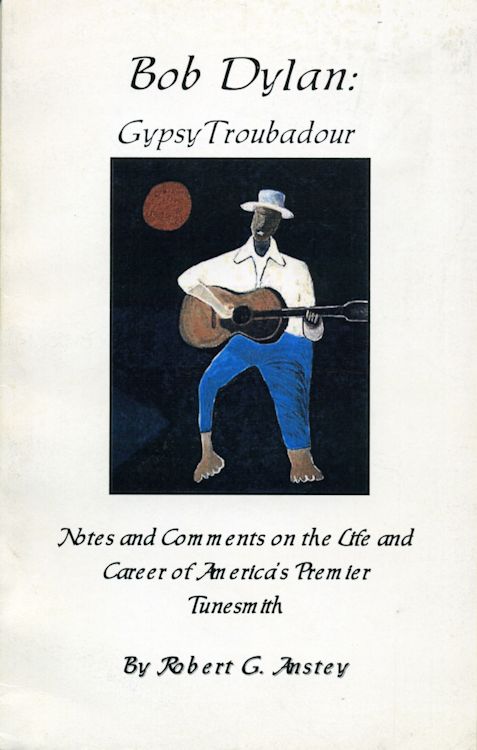 Bob Dylan gypsy troubadour book colour