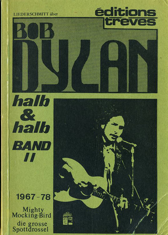 halb und halb und eins band II bob dylan book in German
