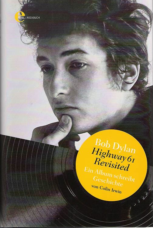 highway 61 colin irwin bob dylan book in German