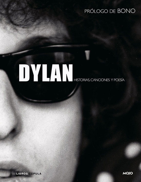 dylan book historias canciones y poesia in Spanish