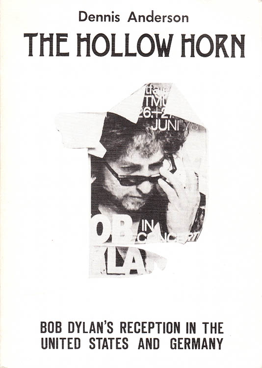 the hollow horn by anderson Bob Dylan book alternate cover