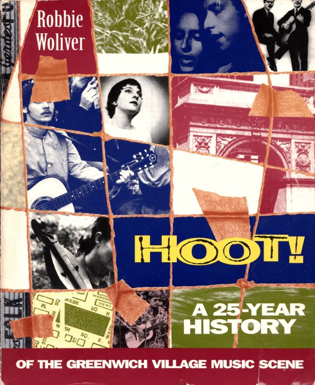 hoot! a 25-year history of the greewich vilage music scene Bob Dylan book