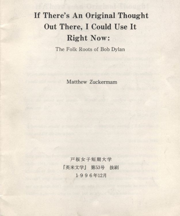 if ther's an original thought there matthew zuckerman Bob Dylan book